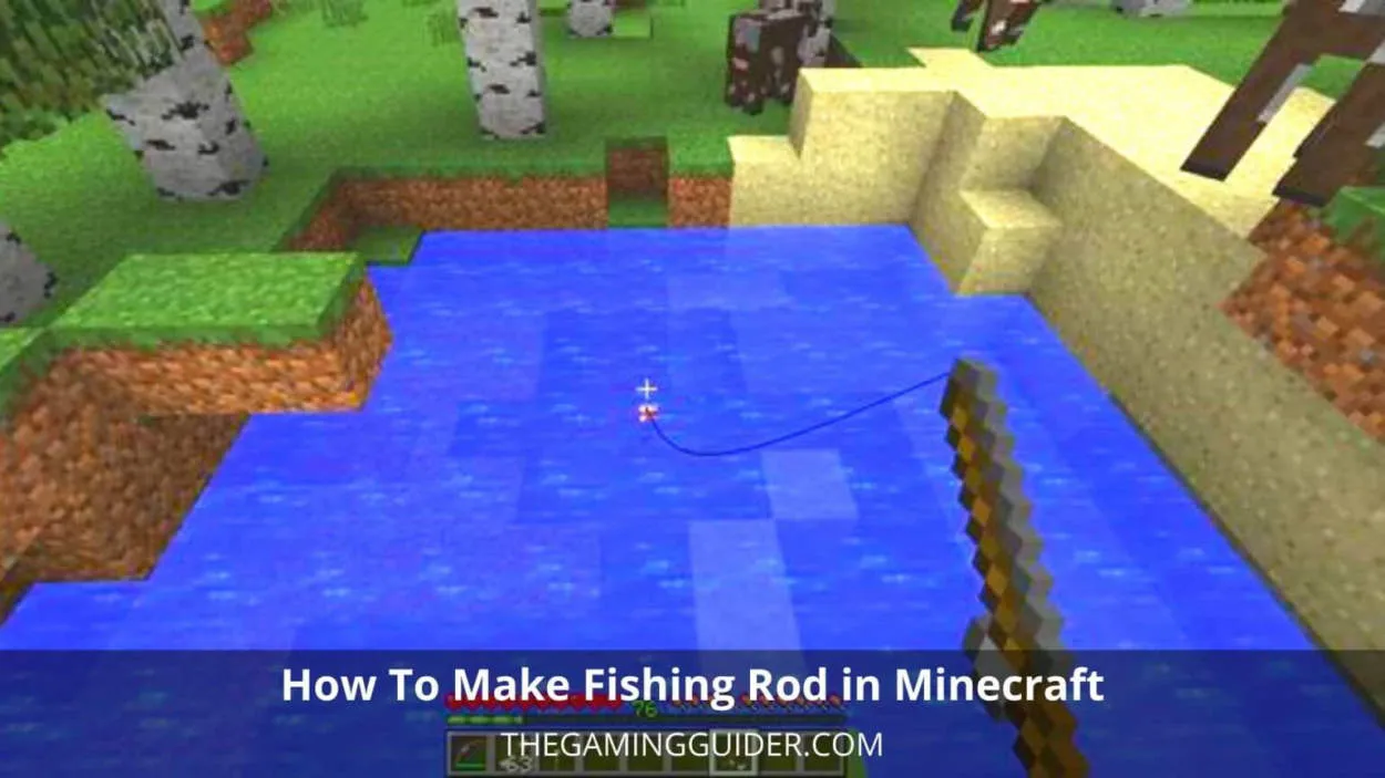 Menggunakan Fishing Rod dengan Cerdik di Minecraft