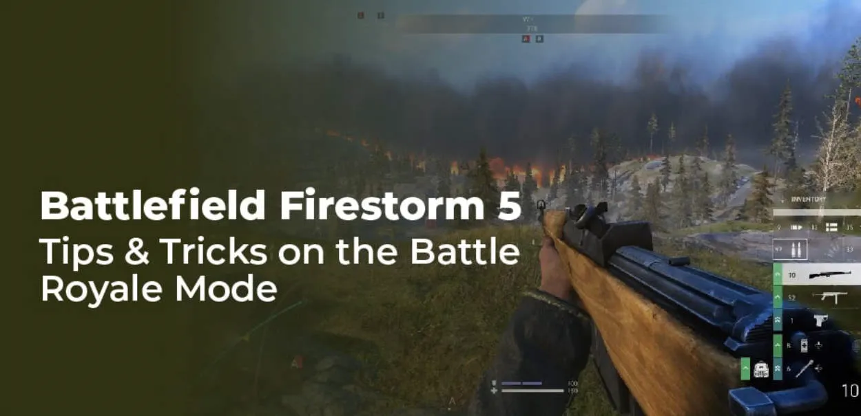 Tips untuk Bermain Mode Firestorm di Battlefield 5